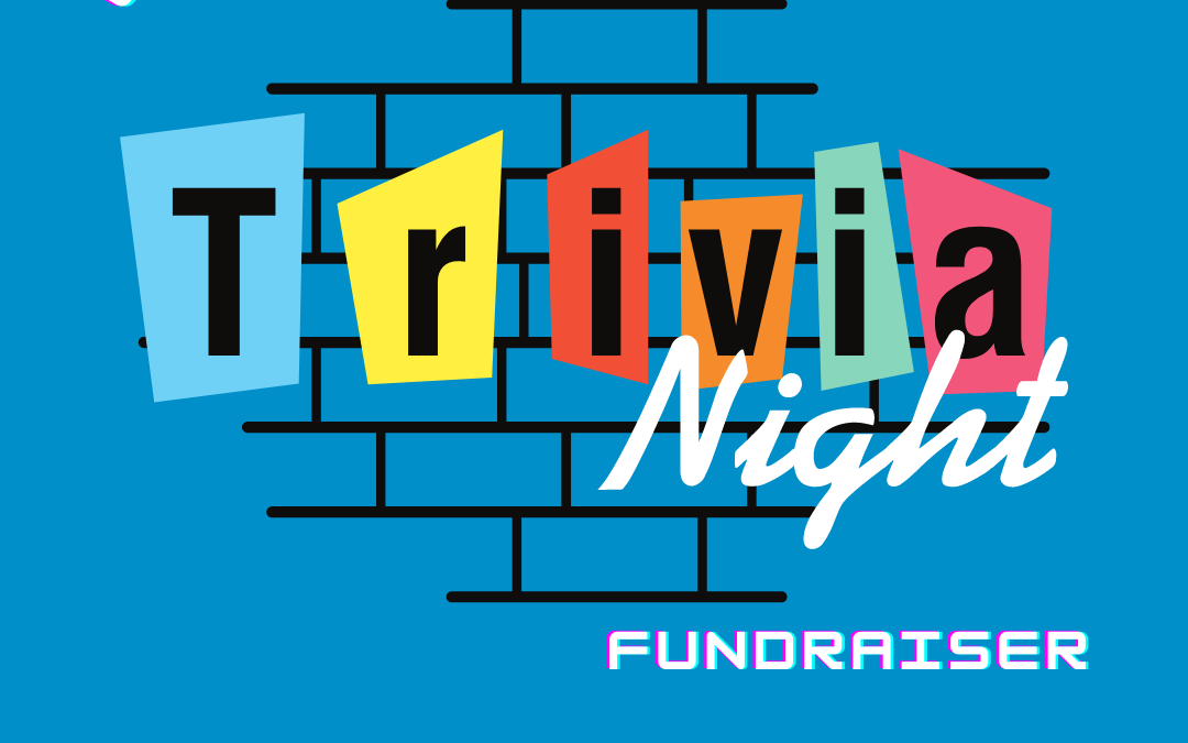 Virtual Trivia Night Fundraiser – Sat, Mar 11 at 7 PM